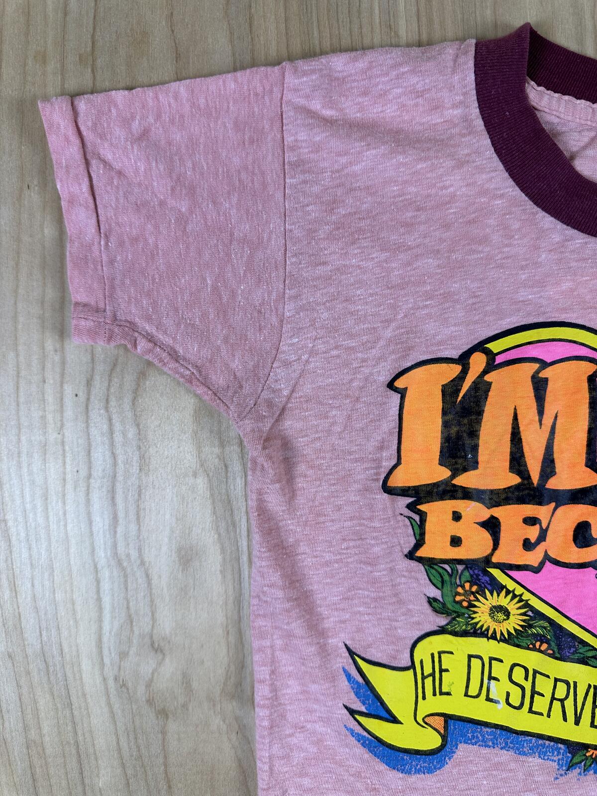 Vintage 70s I'm His Because He Deserves The Finest tshirt single stitch ringer