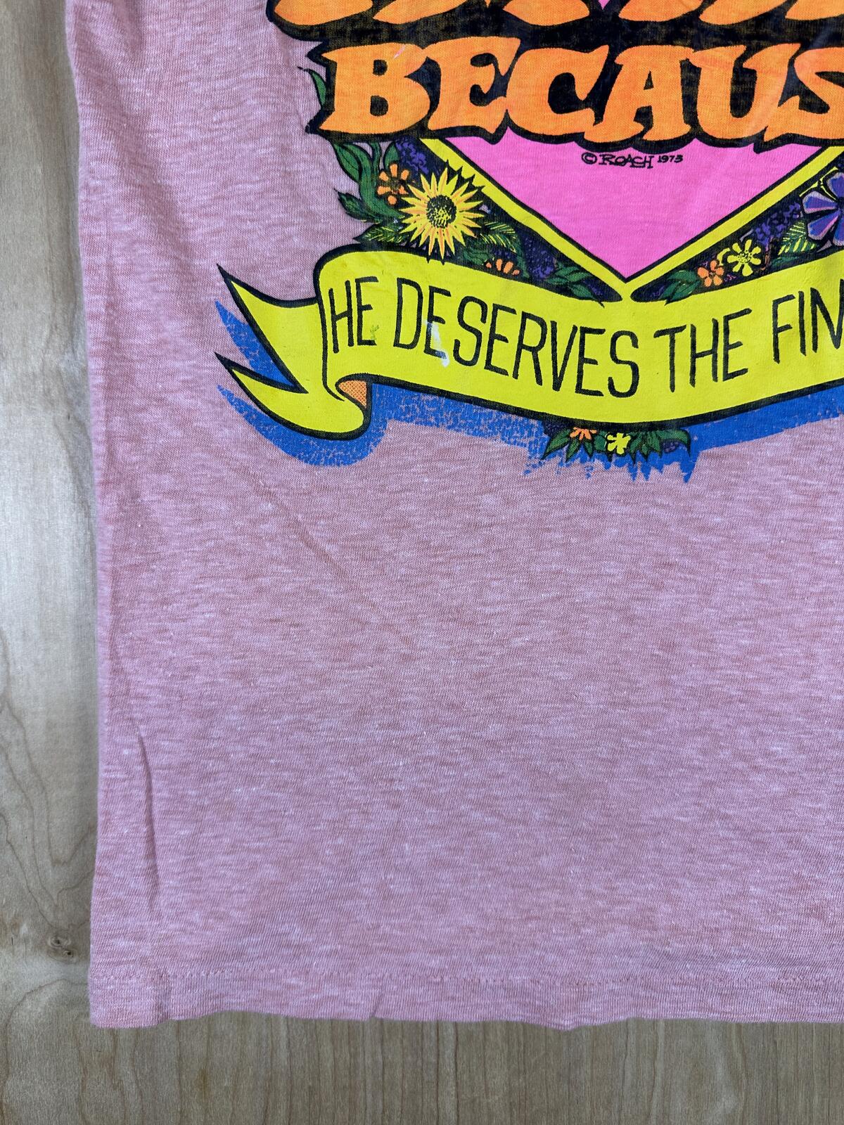 Vintage 70s I'm His Because He Deserves The Finest tshirt single stitch ringer