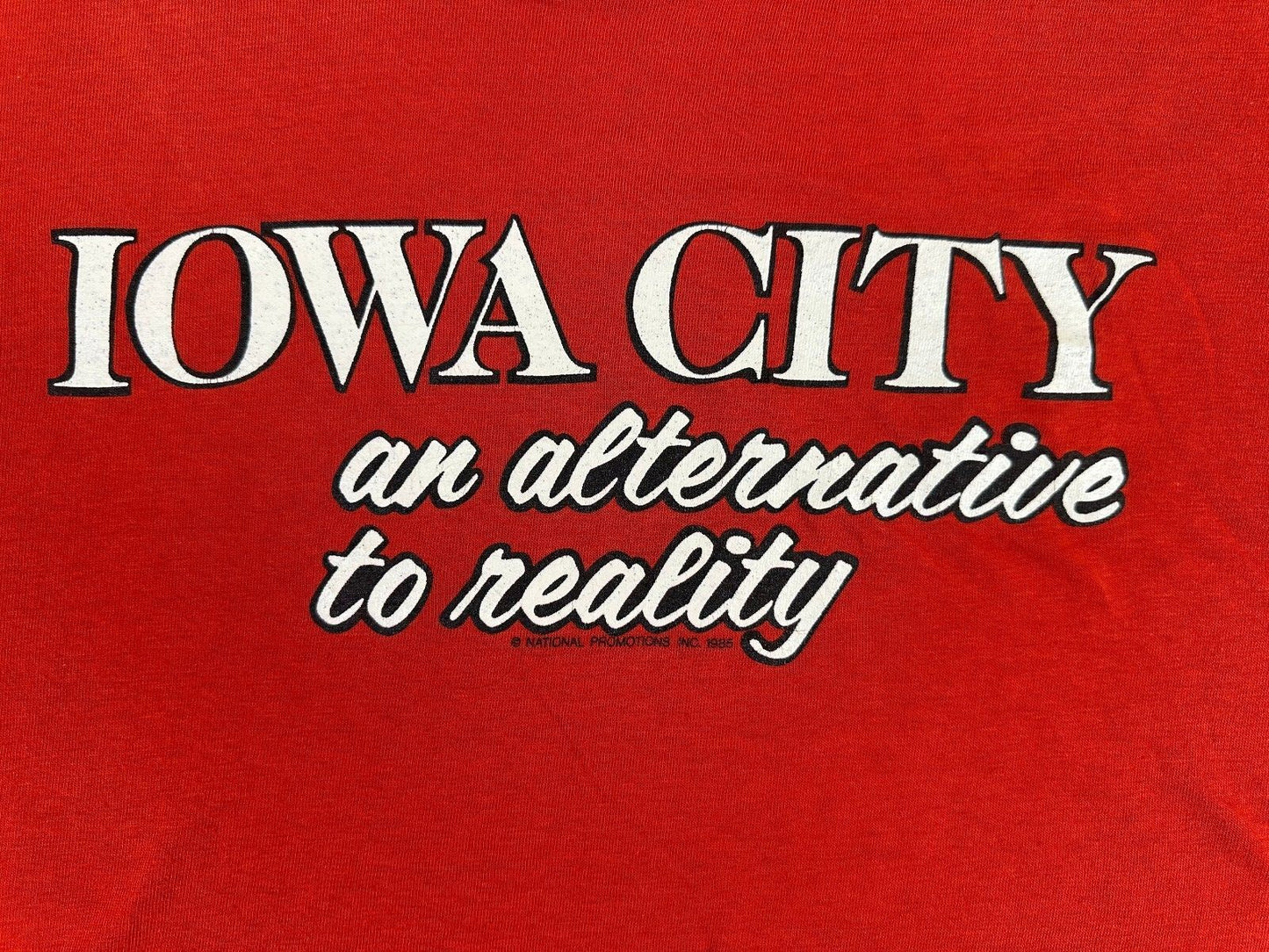Vintage 80s Iowa City an alternative to reality tshirt Single Stitch made in usa
